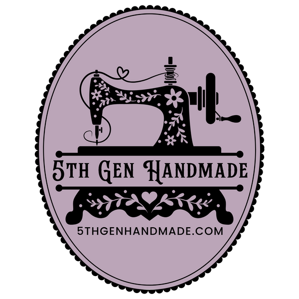 5th Gen Handmade